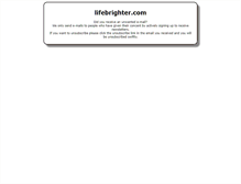 Tablet Screenshot of lifebrighter.com